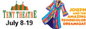 Tent Theatre, July 8-19, Joseph and the Amazing Technicolor Dreamcoat