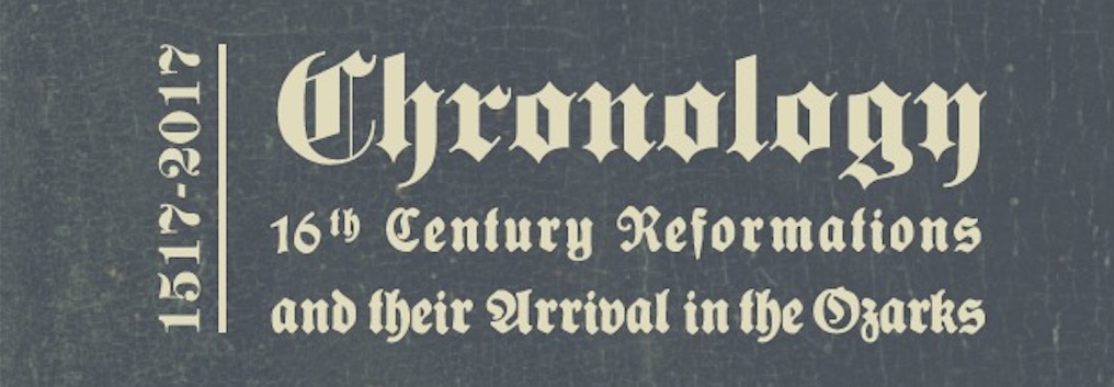 Chronology of the Reformation