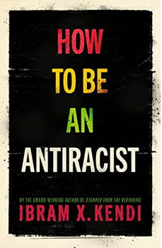 Book cover for "How to be an Anti-racist" by Ibrahim Kendi