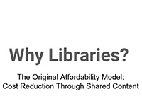 Why Libraries?