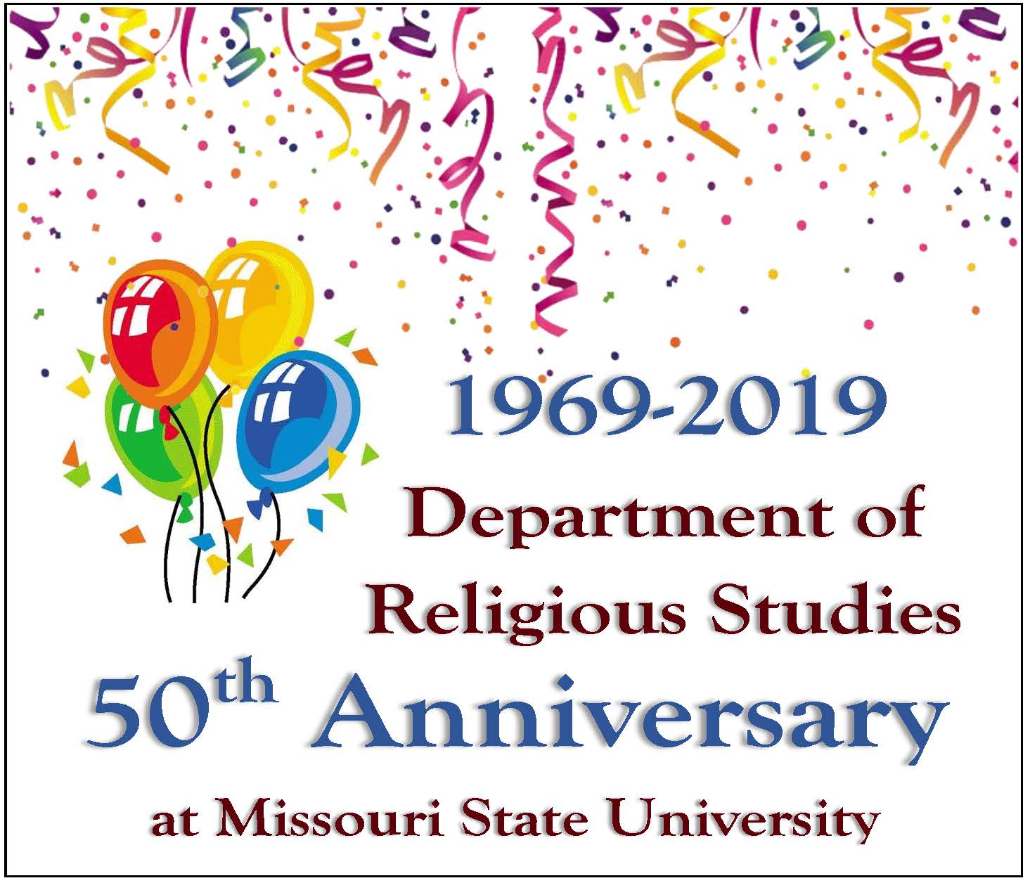 1969-2019 Department of Religious Studies 50th Anniversary at Missouri State University