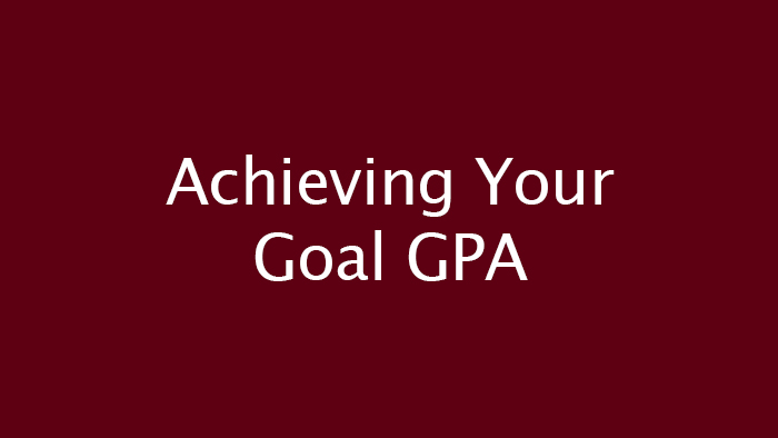 Achieving Your Goal GPA title graphic image