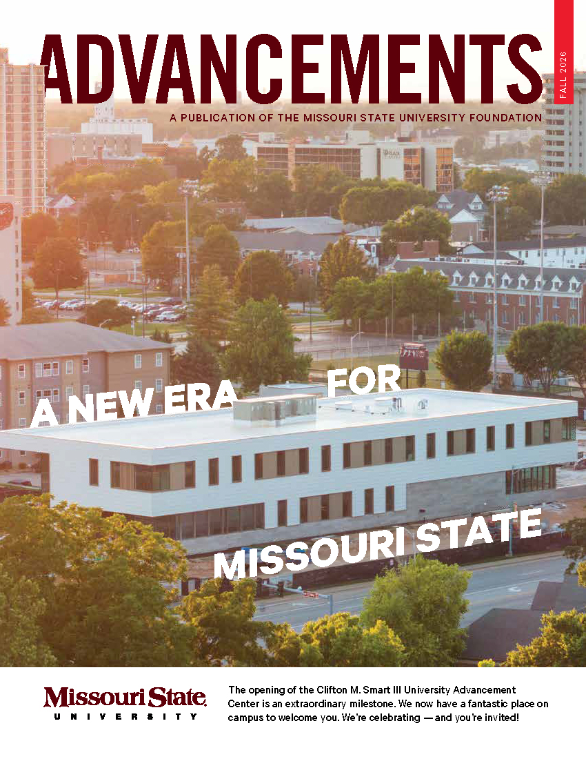 Cover of Advancements Magazine featuring a photo of the new University Advancement Center with the text  A New Era For Missouri State