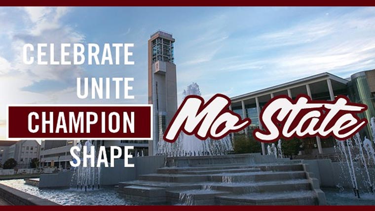 Graphic that says Mo State - celebrate, unite, champion, share