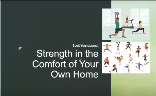 Strength in the Home